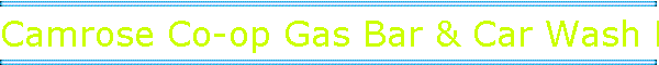 Camrose Co-op Gas Bar & Car Wash East