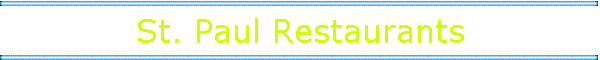 St. Paul Restaurants